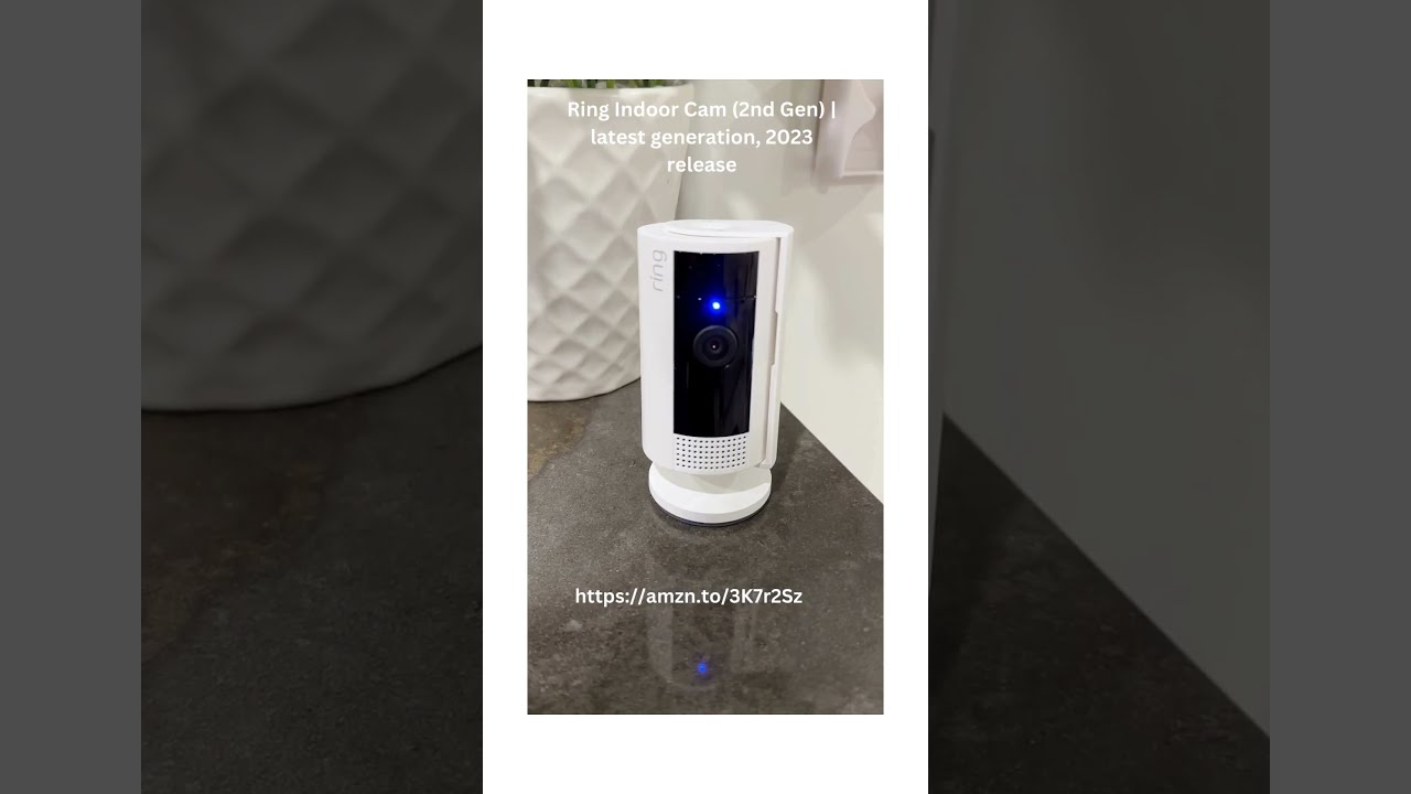 Ring Indoor Cam 2nd Gen Latest Generation 2023 Release Https Amzn To 4apkCcb