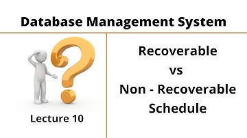 Recoverable vs Non-Recoverable Schedule | Transaction Management | Database Lect #10 | Urdu/Hindi