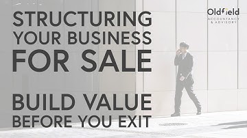 How to Sell Your Business for Maximum Value: Structure, Financials, and Exit Planning