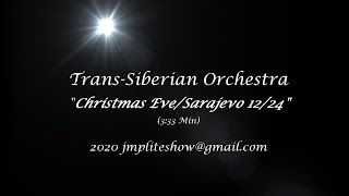 2020-4 jmpliteshow Xmas: TSO "Christmas Eve/Sarajevo 12/24"