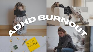 ADHD Burnout | Why Does This Keep Happening? 😫