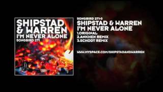 Shipstad & Warren - I'm Never Alone