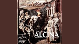 Alcina: Act II, Part 1