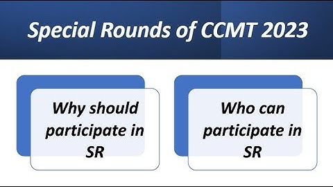 #CCMT 2023 SPECIAL ROUND COUNSELLING | #CCMT SPECIAL ROUND 2023 COUNSELING | #CCMT2023 |#MTECH #GATE