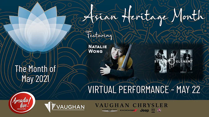 Asian Heritage Month 2021 - Featured Performance b...