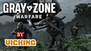 🪖 Chill & Gunfight sur Gray Zone Warfare