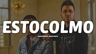 Romeo Santos, Prince Royce - Estocolmo (Letra)
