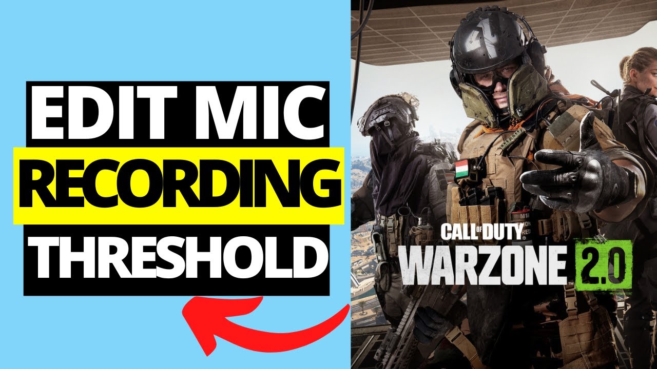 How To Edit Open Mic Recording Threshold in COD Warzone 2.0 YouTube
