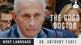 Body Language: Fauci's Hearing, The Strong Tongue Lashing