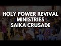 Holy power saika crusade