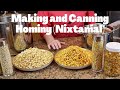 Making and Canning Hominy (Nixtamal)