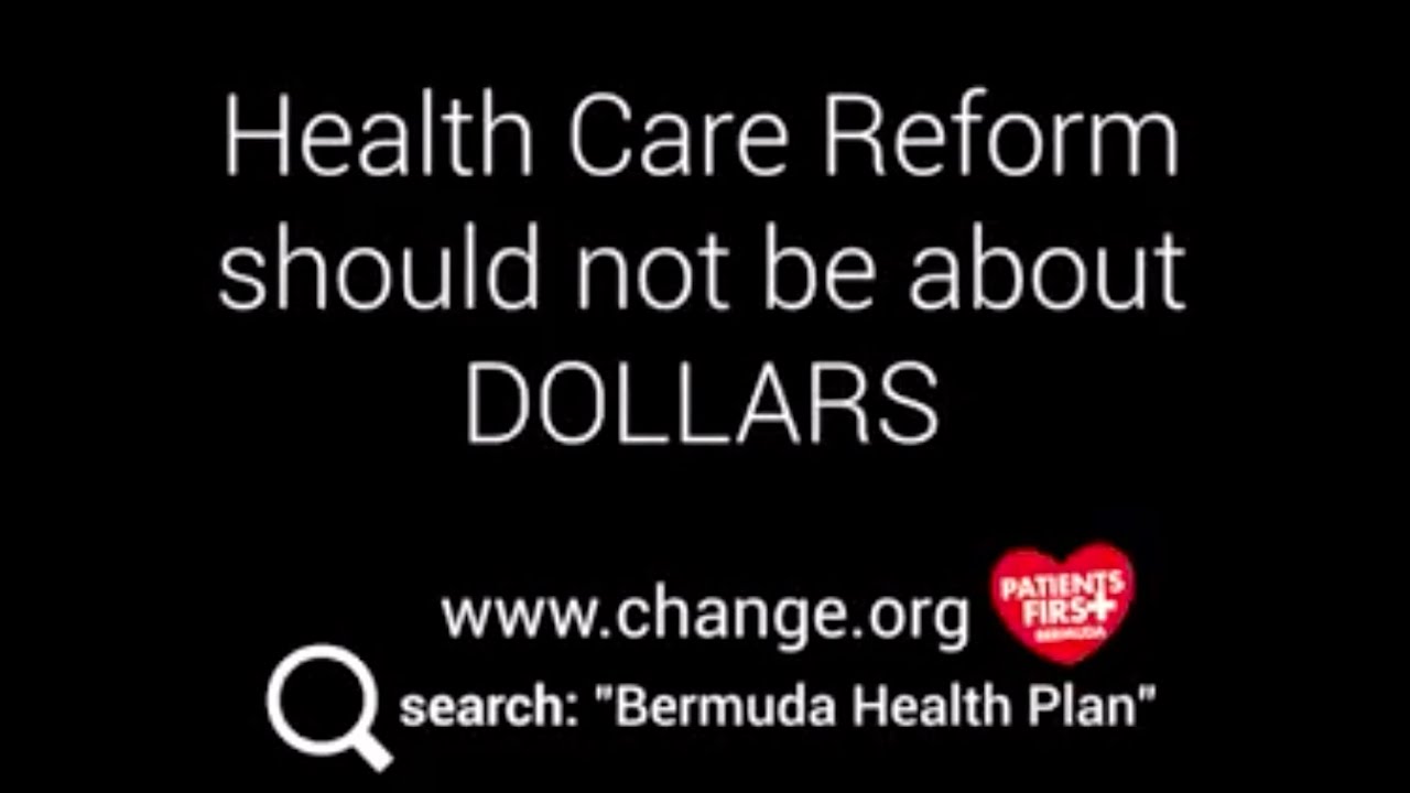 Patients 1st Bermuda - Health Care Reform Video CAUTION