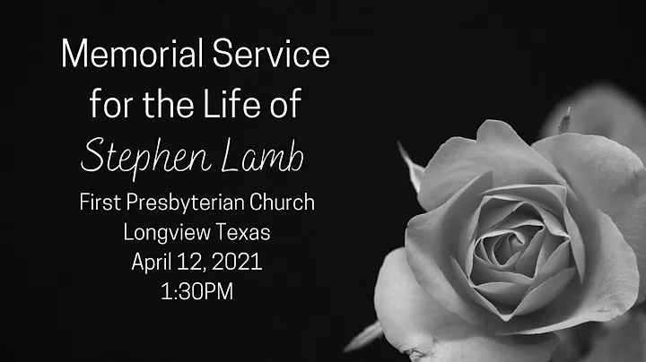 Memorial Service- Stephen Lamb
