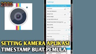 Cara Setting Kamera aplikasi Timestamp Camera free Buat pemula screenshot 4