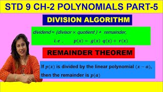 Division Algorithm & Remainder Theorem- Polynomials- STD 9 Ch-2 Polynomials