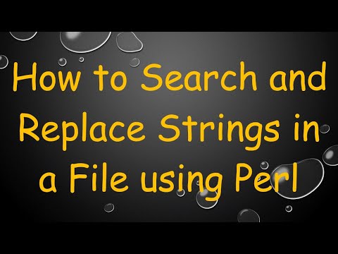 How to Search and Replace Strings in a File using Perl