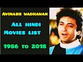 Avinash Wadhawan Hindi Movies (1986-2018) 🎬