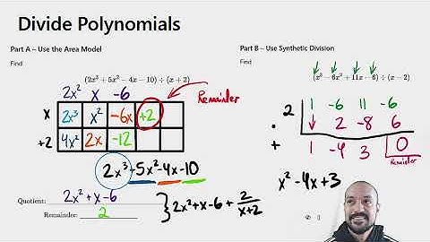 Divide Polynomials Using the Area Model and Synthetic Division