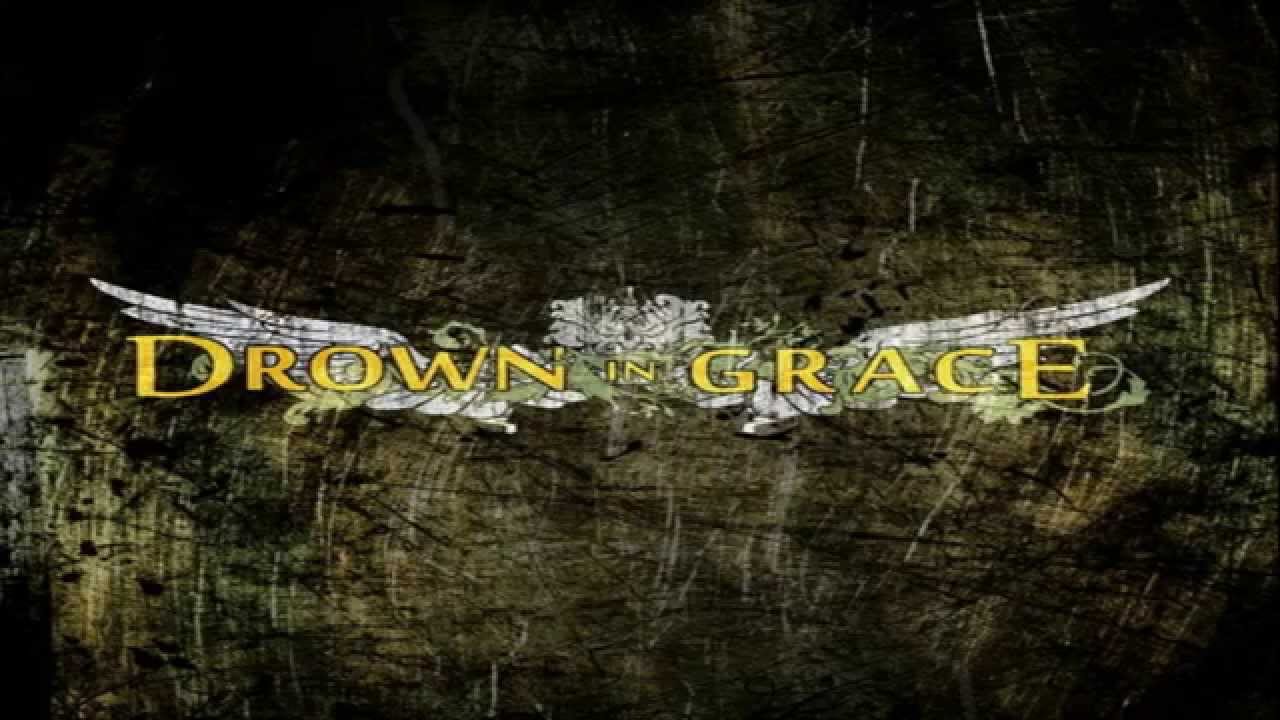 Drown In Grace-Pray