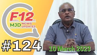 F12 MJD News Updates No. 124 | 10 March 2023