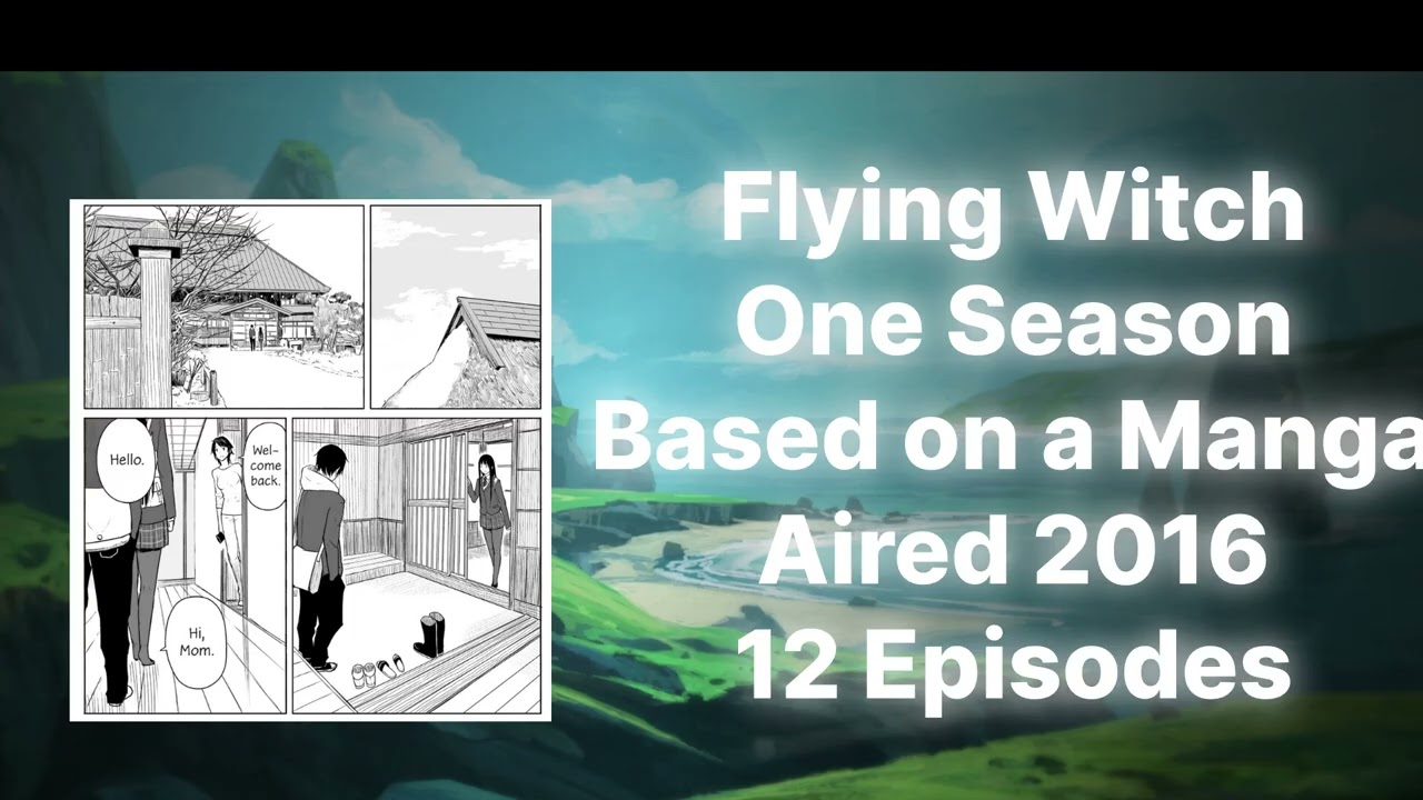 Обзор аниме «Летающая ведьма»