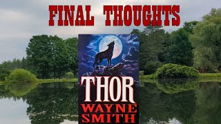 Final Thoughts | Thor | Wayne Smith | Horror @FacelessBookReviews