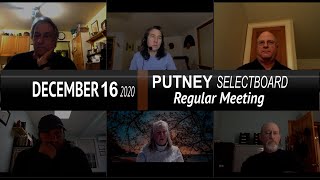 Putney Selectboard: Putney SB Mtg 12/16/20