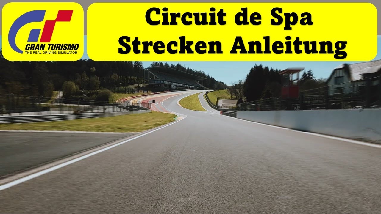 Gran Tusimo 7, Circuit de Spa, Strecken Guide, Boxen- Strategie. Manufacturers Cup ⏱️💯️🏆