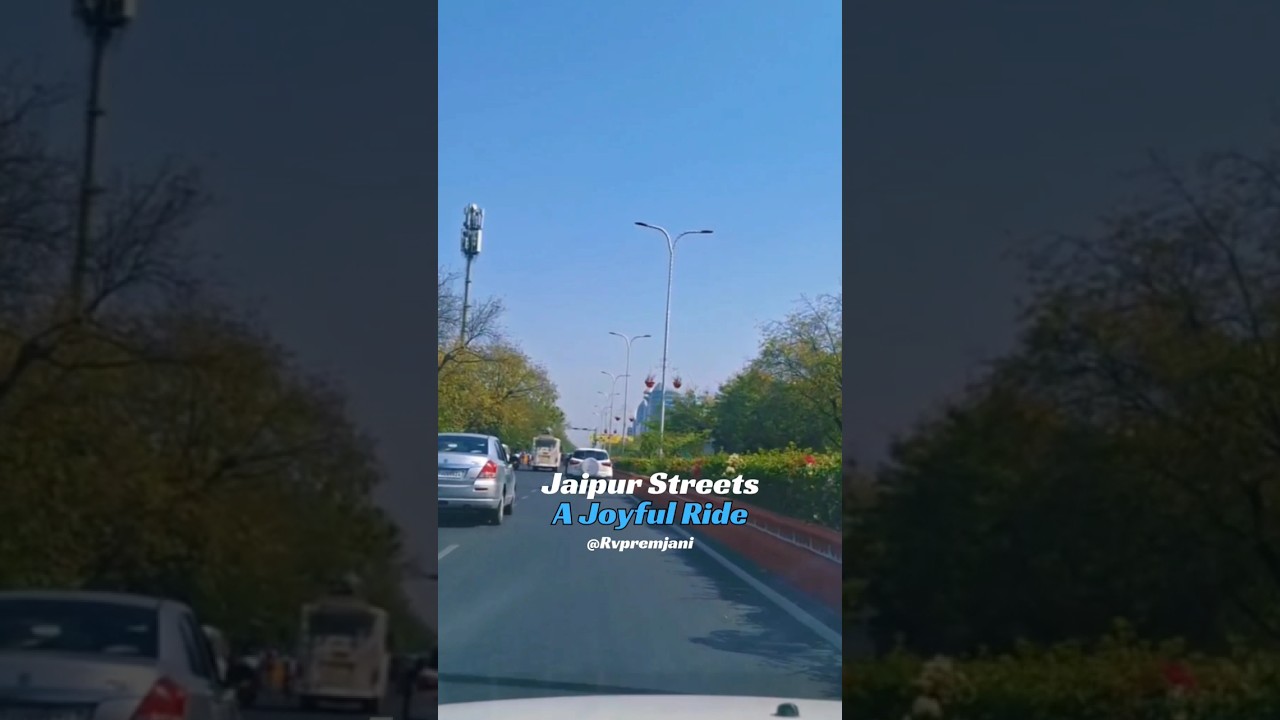 जयपुर की सड़कें: एक आनंदमय सफर! 🌟🚗 