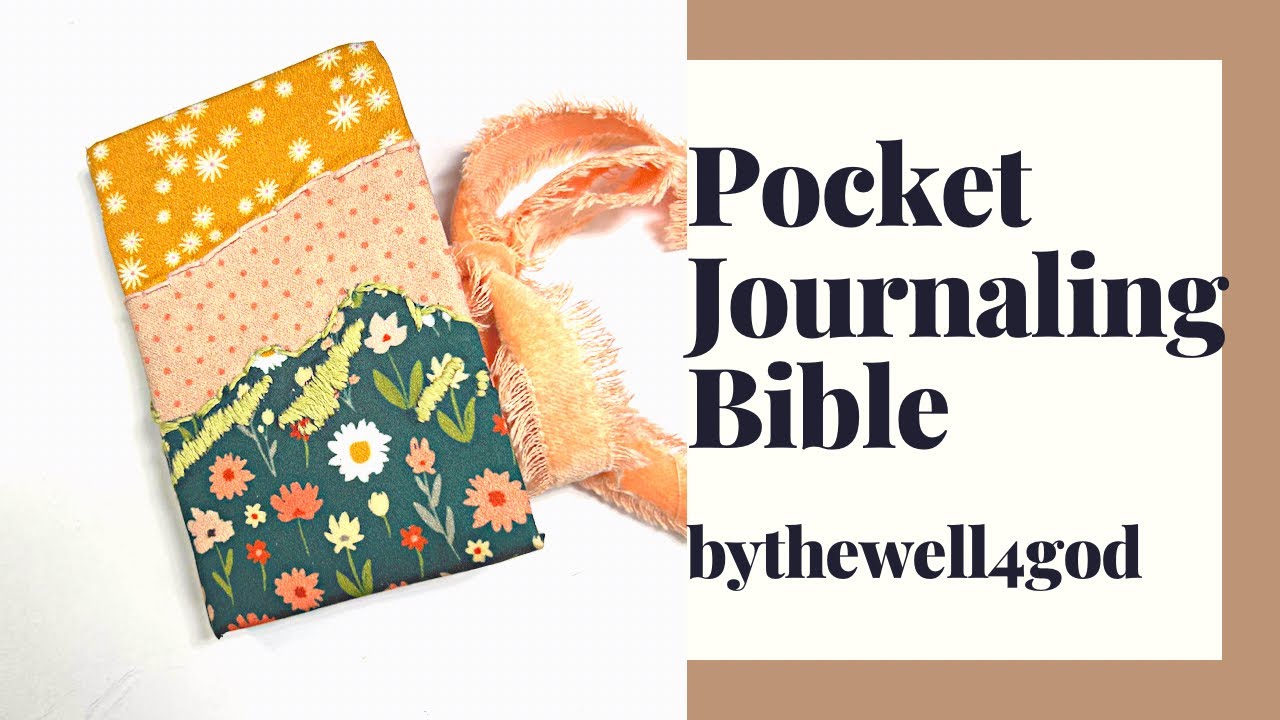 Pocket Journaling Bible Process Bythewell4God YouTube