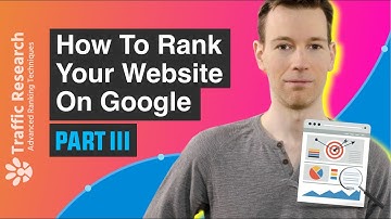 How To Rank Your Website On Google in 2021 using SEO [Part 3]