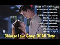 Best Chinese Love Songs Of All Time ÔÖÑ Å Best Chinese Music Playlist Best Chinese Love Songs Of All Time ÔÖÑ Å Best Chinese Music Playlist