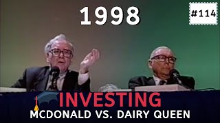 Warren Buffett: Difference & similarity between McDonald's and Dairy Queen | BRK 1998【C:W.B Ep.114】
