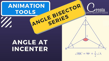 Angle at Incenter of Triangle | Angle Bisector Series | CREATA CLASSES