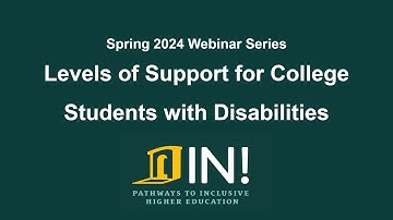 Webinar: Levels of Support for College Students with Disabilities