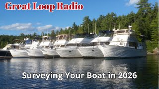 Great Loop Radio: Surveying Your Boat in 2026