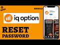 How to Reset IQ Option Password on Mobile 2026?