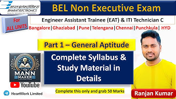 BEL General Aptitude Syllabus &  for Non Executive EAT & Technician C | EE, EC, ME, CS, ITI | GK GS