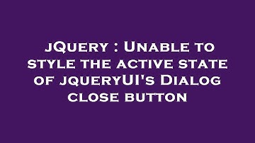 jQuery : Unable to style the active state of jqueryUI