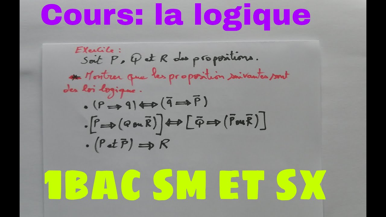 la loi logique.....exercice corriges ...math de 1bac sm et sx
