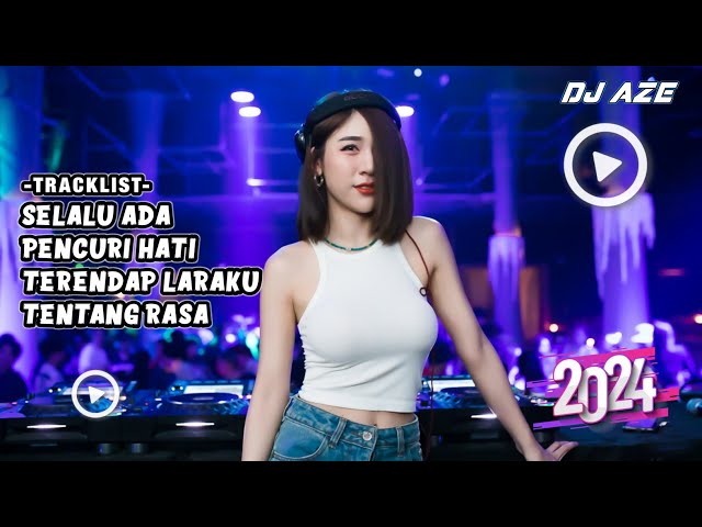 DJ SELALU ADA x PENCURI HATI BREAKBEAT INDO GALAU TERBARU 2024 FULL BASS!! class=