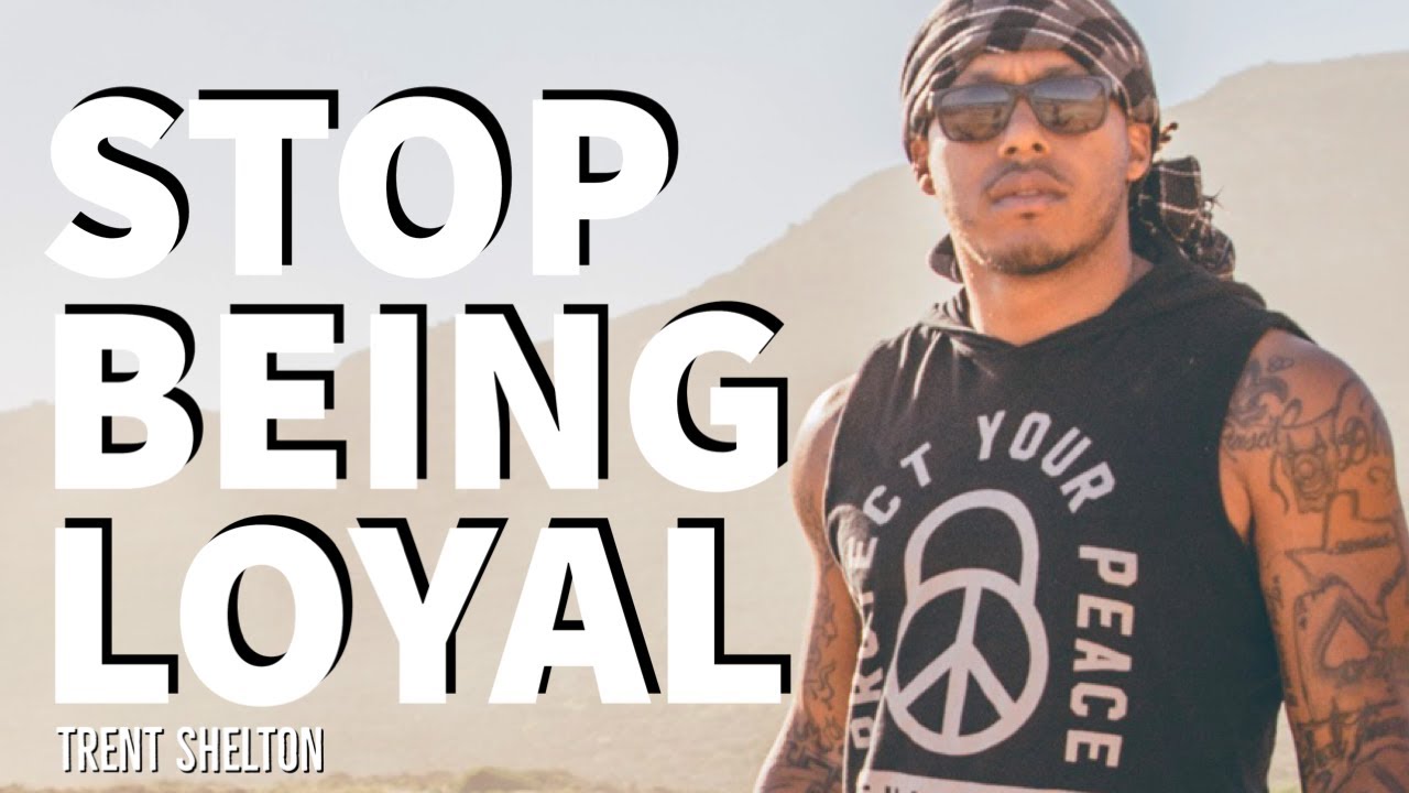 ПЕРЕСТАНЬ БЫТЬ ВЕРНЫМ | ТРЕНТ ШЕЛТОН #мотивация