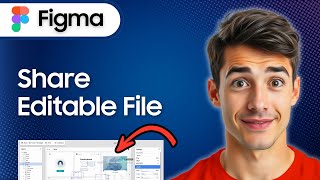 How To Share Editable Figma File (Easiest Way) (2026 Guide)