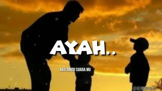 AYAH.(Puisi singkat)