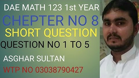 dae math 123 1st year  chapter no 8 short question no 1 to 5