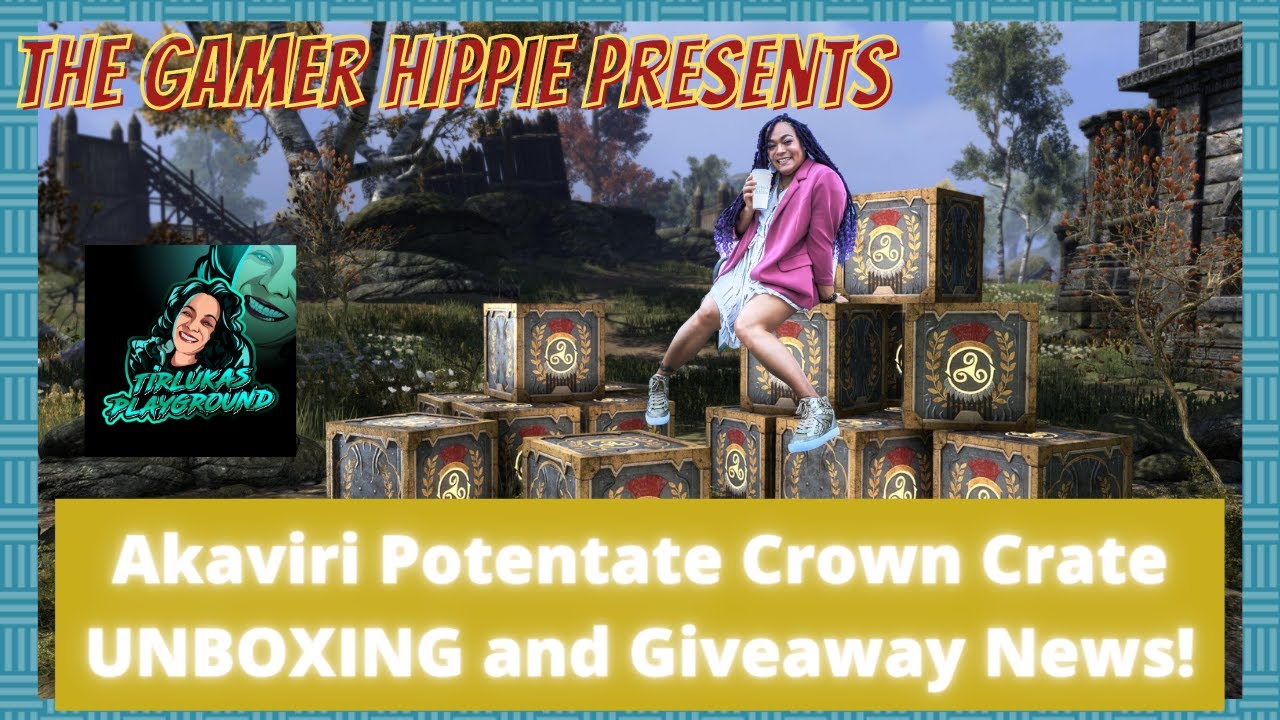 Akaviri Potentate Crown Crate Opening | Giveaway Announcement