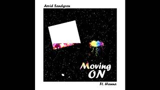 Miniatura de "Arrived - Moving On ft. Hanna"