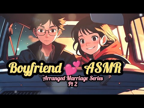 Arranged Marriage Pt 2 | Long Drive with Your Shy Fiancé 💕 Romantic Hindi ASMR Roleplay for Girls 🎧