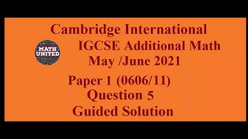Solution of IGCSE  Additional Math Paper 0606/11 Paper 1 May June 2021 Question 5 Function range
