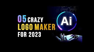 5 Crazy AI Logo Maker To Use In 2023